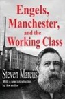 Steven Marcus - Engels, Manchester, and the Working Class