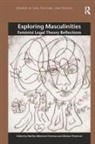 Michael Thomson, Martha Albertson Fineman, Michael Thomson - Exploring Masculinities