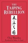Shunshin Chin, Joshua A Fogel, Joshua A. Fogel - The Taiping Rebellion