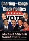 Michael Mitchell, Michael (EDT)/ Covin Mitchell, Michael Mitchell - Charting the Range of Black Politics