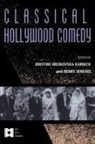 Henry Jenkins, Jenkins Henry, Kristine Brunovska Karnick, Karnick Kristine Brunovska - Classical Hollywood Comedy