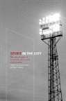 C Gratton, I Henry, Chris Gratton, Ian Henry - Sport In The City