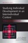 Lars R Bergman, Lars R. Bergman, Bassam M El Khouri, Bassam M. El Khouri, David Magnusson - Studying individual Development in An interindividual Context