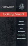 Patti Lather, Lather Patti - Getting Smart