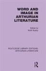 Keith Busby, Busby Keith - Word and Image in Arthurian Literature