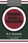 H. J. Eysenck, Hans Eysenck - Smoking, Health and Personality