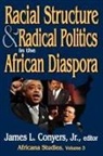 James L. Conyers, James L Conyers, Georgia A Persons - Racial Structure and Radical Politics in the African Diaspora