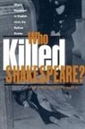 Patrick Brantlinger - Who Killed Shakespeare