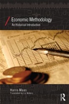 Harro Maas - Economic Methodology