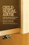 Arthur H Green, Green Arthur H., Diane H Schetky, Diane H. Schetky - Child Sexual Abuse