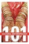 Jack David Eller - Cultural Anthropology: 101