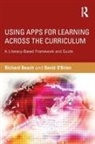 Richard Beach, David O'Brien - Using Apps for Learning Across the Curriculum
