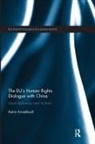 Katrin Kinzelbach - The Eu's Human Rights Dialogue With China