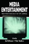 P Vorderer, D Zillman, Peter Vorderer, Dolf Zillmann - Media Entertainment