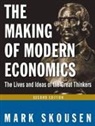 Mark Skousen - Making of Modern Economics