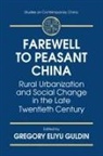 Gregory Eliyu Guldin, Guldin Gregory Eliyu - Farewell to Peasant China