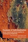 Stef Aupers, Willem de Koster, Dick Houtman, Dick Aupers Houtman - Paradoxes of Individualization