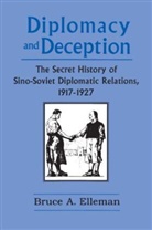 Bruce Elleman, Elleman Bruce - Diplomacy and Deception