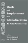 Yaw A Debrah, Yaw A. Debrah, Ian G Smith, Ian G. Smith - Work and Employment in a Globalized Era