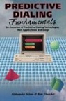 Aleksander Szlam, Szlam Aleksander, Ken Thatcher, Thatcher Ken - Predictive Dialing Fundamentals
