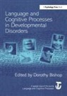 Dorothy Bishop, Dorothy Bishop - Language and Cognitive Processes in Developmental Disorders