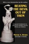 Valerie Bentz, Denise Donnelly, Murray Straus, Murray A./ Donnelly Straus - Beating the Devil Out of Them