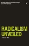 Farhaan Wali, Wali Farhaan - Radicalism Unveiled