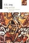 C G Jung, C. G Jung, C. G. Jung, C.g Jung, Murray Stein, Stein Murray - Jung on Evil