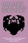 Straus, Anselm L Strauss, Anselm L. Strauss - Psychiatric Ideologies and Institutions