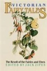 Jack Zipes, Jack Zipes, Zipes Jack - Victorian Fairy Tales