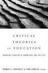 Lynn Fendler, Thomas Popkewitz - Critical Theories in Education