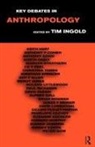 Tim Ingold, Tim Ingold - Key Debates in Anthropology
