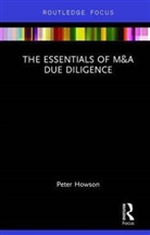 Peter Howson, Howson Peter - Essentials of M&a Due Diligence