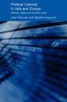Jean Blondel, Takashi Inoguchi - Political Cultures in Asia and Europe
