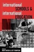 Mary Hayden, Jeff Thompson - International schools and interna- tional education improvin