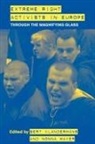 Bert Klandermans, Bert Klandermans, Nonna Mayer, Mayer Nonna - Extreme Right Activistsin Europe