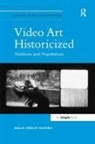 Malin Hedlin Hayden, Hayden Malin Hedlin - Video Art Historicized