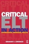 Graham Crookes, Graham V Crookes, Graham V. Crookes - Critical Elt in Action