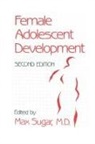 Max Sugar, Sugar Max - Female Adolescent Development
