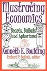 Kenneth E Boulding, Kenneth E. Boulding, Kenneth/ Beilock Boulding - Illustrating Economics