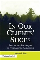 Stephen E Finn, Stephen E. Finn, Finn Stephen E. - In Our Clients' Shoes