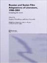 Stephen Hutchings, Stephen Hutchings, Anat Vernitskaia - Russian and Soviet Film Adaptations of L
