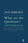 Robert K Robinson - What are the Questions and Other Essays
