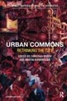 Christian Borch, Martin Kornberger, Christian Borch, Martin Kornberger - Urban Commons