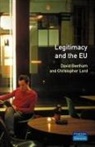 David Beetham, Christopher Lord - Legitimacy and the European Union