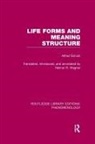Alfred Schutz, Schutz Alfred - Life Forms and Meaning Structure