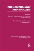 Bernhard Broekman Waldenfels, Jan M Broekman, Jan M. Broekman, Broekman Jan M., Paz&amp;, Ante Paz¿anin... - Phenomenology and Marxism