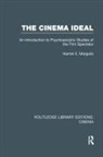 Harriet E Margolis, Harriet E. Margolis, Margolis Harriet E. - The Cinema Ideal