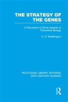 C H Waddington, C. H. Waddington, C.H. Waddington - Strategy of the Genes