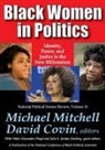 Michael Mitchell, Michael Covin Mitchell, Michael Mitchell - Black Women in Politics